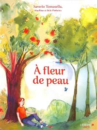 A fleur de peau