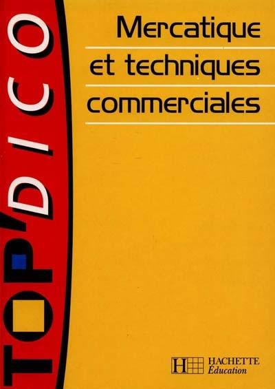 Mercatique et techniques commerciales