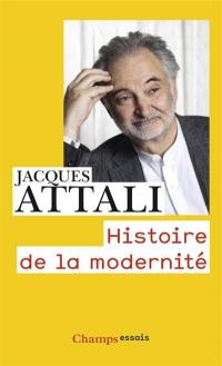 Histoire de la modernité : comment l'humanité pense son avenir