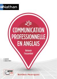 La communication professionnelle en anglais : retenir l'essentiel