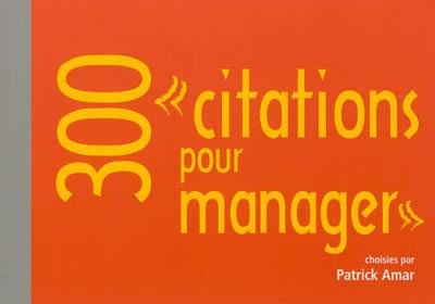 300 citations pour manager