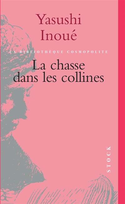 La chasse dans les collines