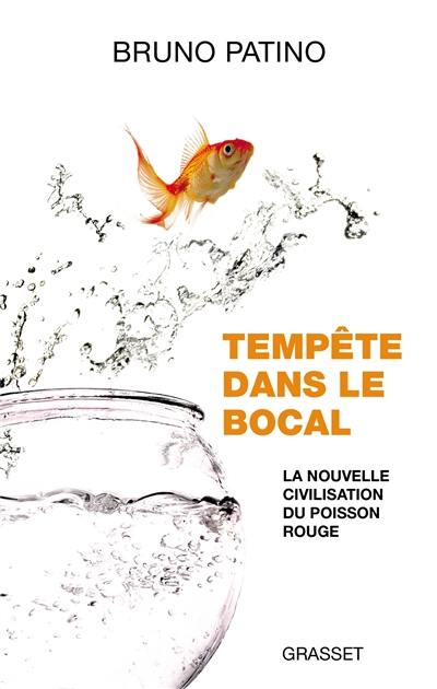 Tempête dans le bocal : la nouvelle civilisation du poisson rouge