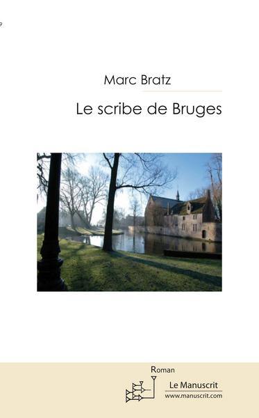 Le scribe de Bruges