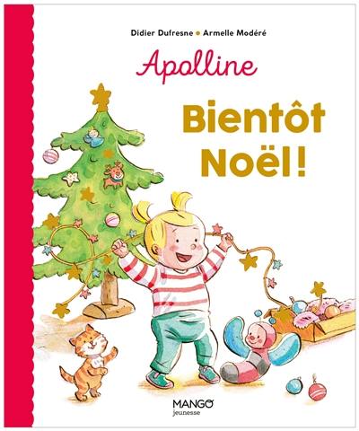 Apolline. Bientôt Noël !