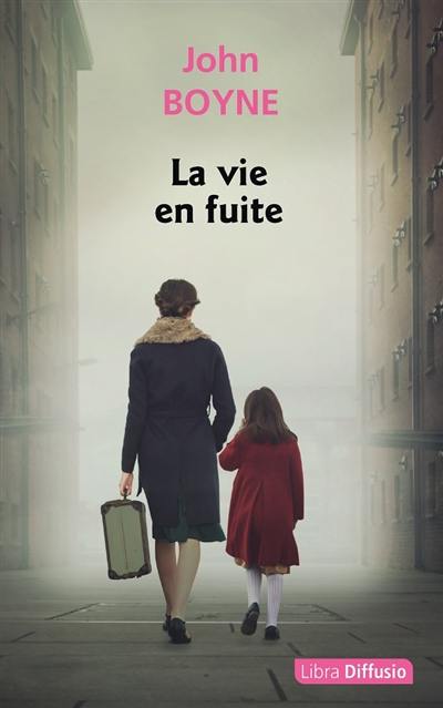 La vie en fuite