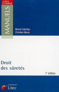 Manuel de droit des sûretés