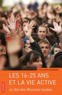 Les 16-25 ans et la vie active : le rôle des missions locales