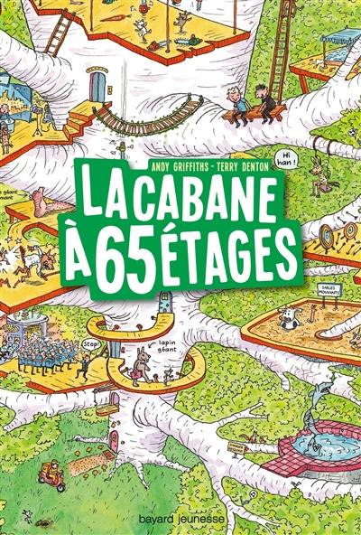 La cabane à étages. La cabane à 65 étages