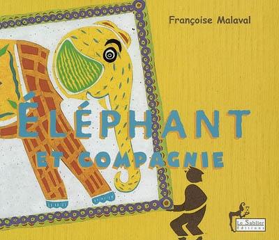 Eléphant et compagnie