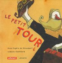 Le petit tour