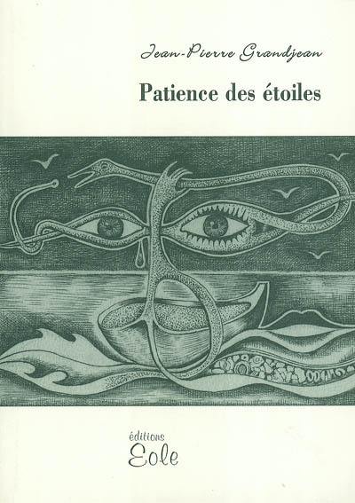 Patience des étoiles