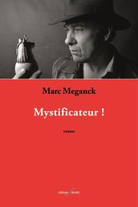 Mystificateur !