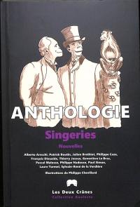 Singeries : anthologie