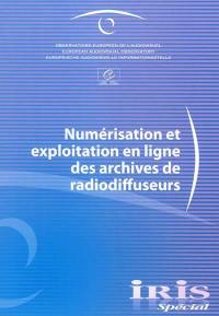 Iris spécial. Numérisation et exploitation en ligne des archives de radiodiffuseurs