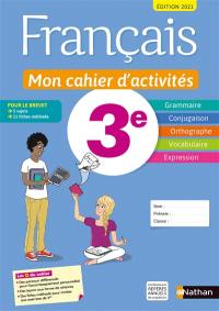 Français 3e : mon cahier d'activités