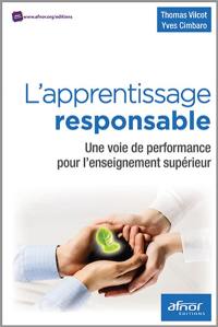 L'apprentissage responsable : une voie de performance pour l'enseignement supérieur