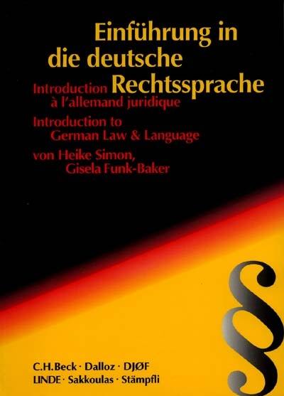 Introduction à l'allemand juridique. Einfürung in die deutsche Rechtsprache