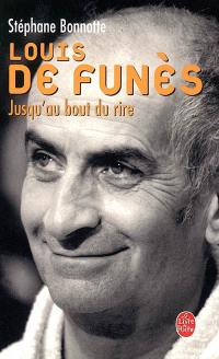 Louis de Funès : jusqu'au bout du rire