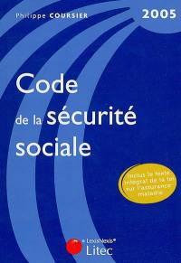 Code de la sécurité sociale 2005