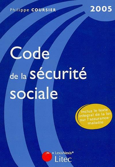 Code de la sécurité sociale 2005