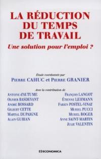 La réduction du temps de travail : une solution pour l'emploi