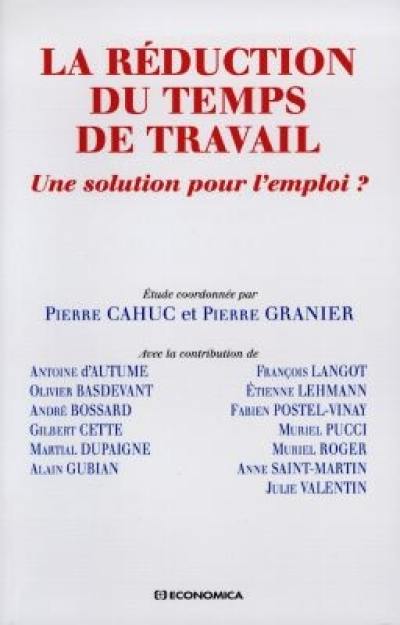 La réduction du temps de travail : une solution pour l'emploi