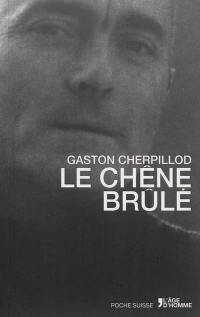 Le chêne brûlé