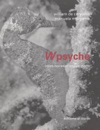 Wpsyché : idées noires et angles morts