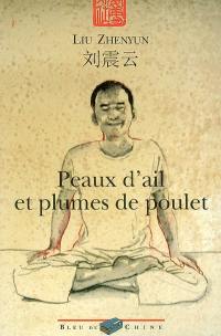 Peaux d'ail et plumes de poulet