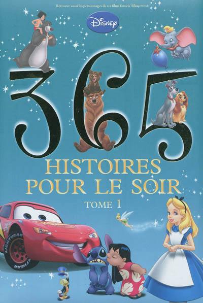 365 histoires pour le soir. Vol. 1