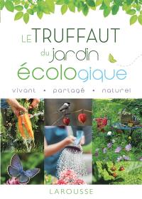 Le Truffaut du jardin écologique