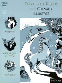 Contes et récits des chevaux illustres