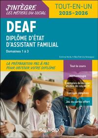 DEAF, diplôme d'Etat d'assistant familial : domaines 1 à 3 : tout-en-un 2025-2026