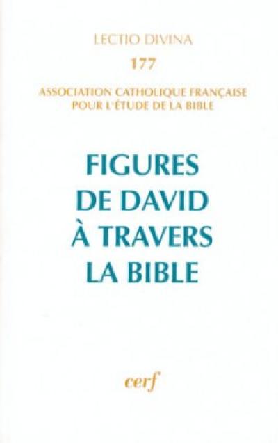 Figures de David à travers la Bible