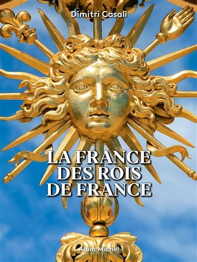 La France des rois de France