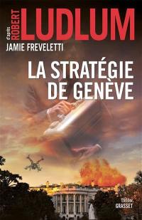 La stratégie de Genève