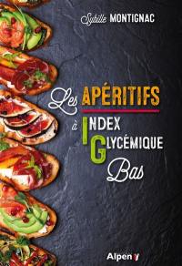 Les apéritifs à index glycémique bas