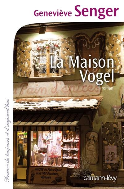 La maison Vogel