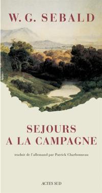 Séjours à la campagne. Au royaume des ombres