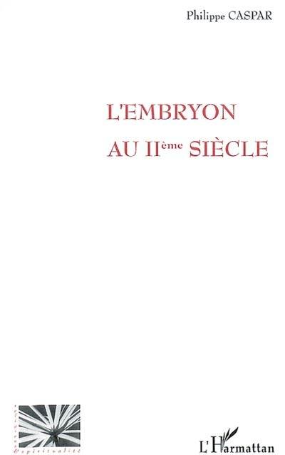 L'embryon au IIe siècle