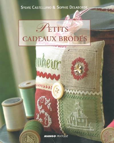 Petits cadeaux brodés