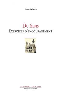 Du sens : exercices d'encouragement