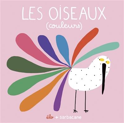 Les oiseaux (couleurs)