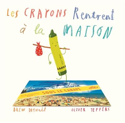 Les crayons rentrent à la maison