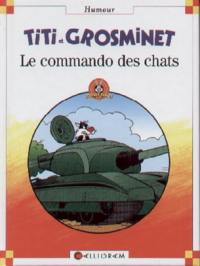 Le commando des chats : Titi et Grosminet