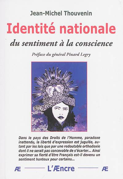 Identité nationale : du sentiment à la conscience