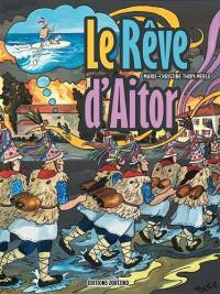 Le rêve d'Aitor