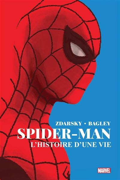 Spider-Man : l'histoire d'une vie