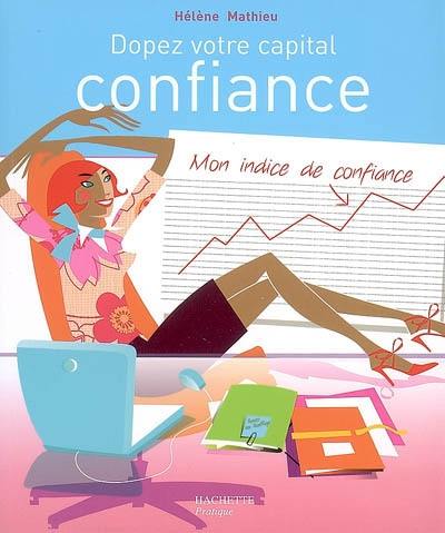 Dopez votre capital confiance